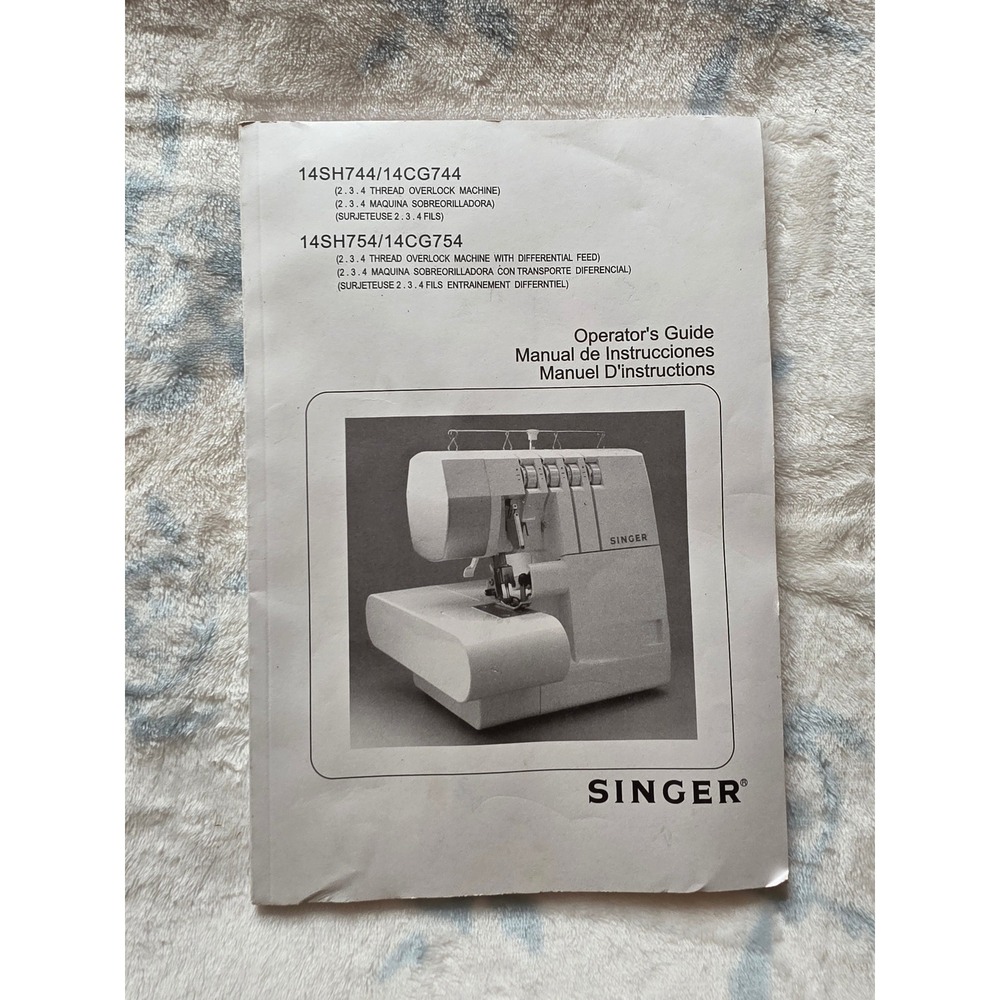 Singer Overlock Manual 14SH744 14CG744 14SH754 14CG754 Operators‎ Guide Serger